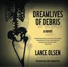 Dreamlives of Debris