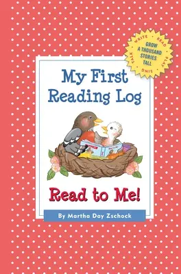 My First Reading Log: Read to Me!: Grow a Thousand Stories Tall