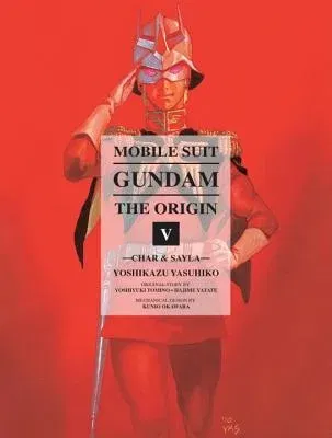 Mobile Suit Gundam: The Origin 5: Char & Sayla