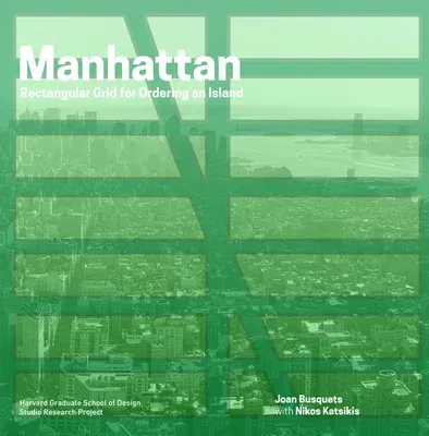 Manhattan: Rectangular Grid for Ordering an Island