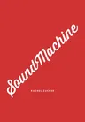 Soundmachine