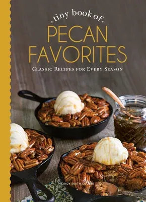 Tiny Book of Pecan Favorites