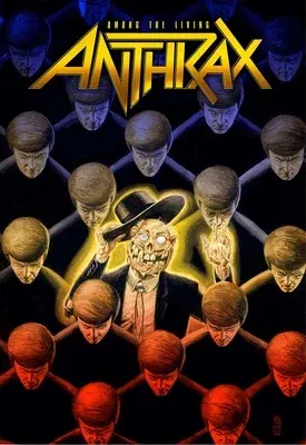 Anthrax: Among the Living