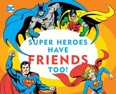 Super Heroes Have Friends Too!, 13