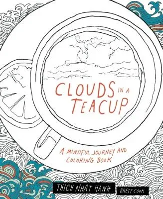 Clouds in a Teacup: A Mindful Journey and Coloring Book