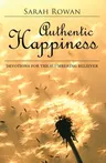 Authentic Happiness: Devotions for the Slumbering Believer