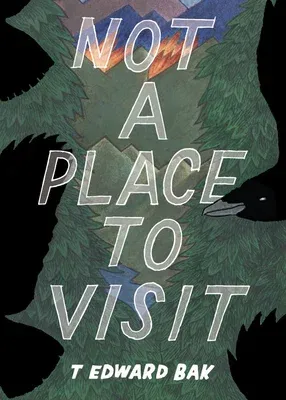 Not a Place to Visit