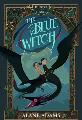 The Blue Witch: The Witches of Orkney, Book One