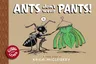 Ants Don't Wear Pants!: Toon Level 1