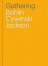 Gathering: Bohlin Cywinski Jackson