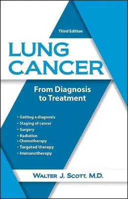 Lung Cancer: From Diagnosis to Treatment (Third Edition, Third)