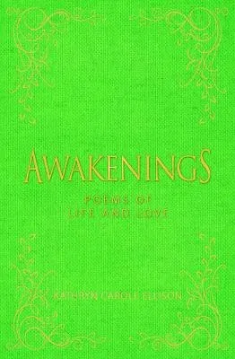 Awakenings: Poems of Life and Love