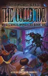 The Collector: Volume 6