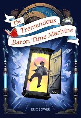 The Tremendous Baron Time Machine, 4