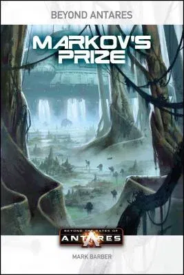 Beyond the Gates of Antares: Markov's Prize