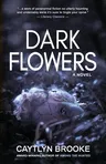 Dark Flowers