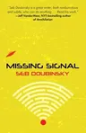 Missing Signal