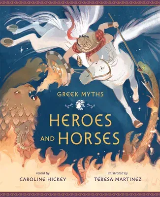 Heroes and Horses (Adapted)