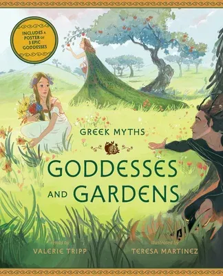 Goddesses and Gardens (Adapted)