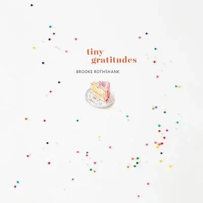 Tiny Gratitudes