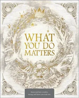 What You Do Matters: Boxed Set: What Do You Do with an Idea?, What Do You Do with a Problem?, What Do You Do with a Chance?