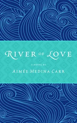 River of Love