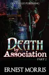 Death by Association 2