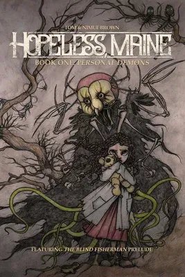 Hopeless, Maine: Book One: Personal Demonsvolume 1