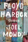 Floyd Harbor: Stories