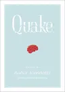 Quake: A Novel