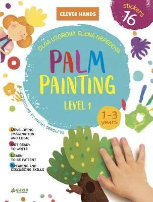 Palm Painting. Level 1: Stickers Inside! Strengthens Fine Motor Skills, Develops Patience, Sparks Conversation, Inspires Creativity