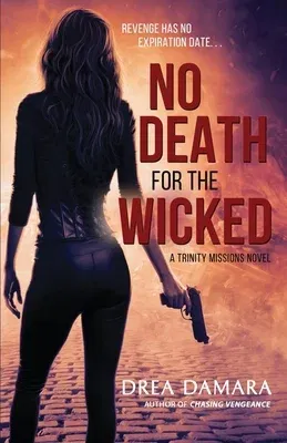 No Death for the Wicked