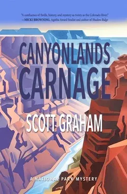 Canyonlands Carnage