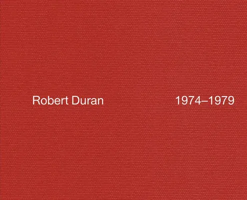 Robert Duran: 1974-1979