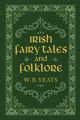 Irish Fairy Tales and Folklore