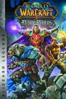 World of Warcraft: Dark Riders: Blizzard Legends