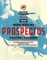 Miami Marlins 2020: A Baseball Companion