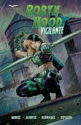 Robyn Hood: Vigilante