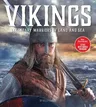 Vikings: Legendary Warriors of the Land and Sea