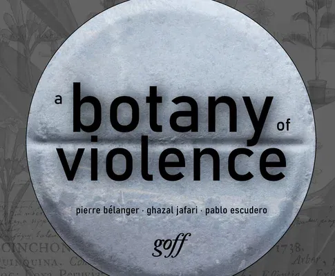 A Botany of Violence: 528 Years of Resistance & Resurgence