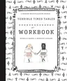 Terrible Times Tables Workbook: A Modern Multiplication Primer