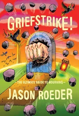 Griefstrike!