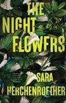 The Night Flowers