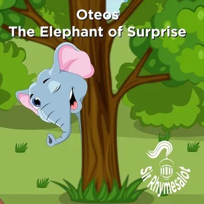 Oteos the Elephant of Surprise (First Edition, First)