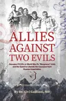 Allies Against Two Evils: Georgian POWs in Wwii's Bergmann Units and the Quest to Liberate the Caucasus from Russian Imperialism