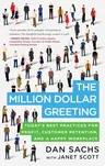 The Million Dollar Greeting: Today's Best Practices for Profit, Customer Retention, and a Happy Workplace