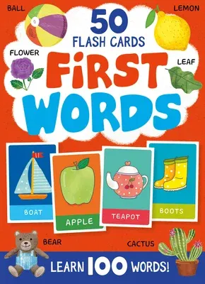 First Words. 50 Flash Cards: Learn 100 Words!