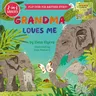 Grandma Loves Me/Grandpa Loves Me: Flip Over for Another Story!