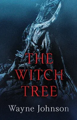 The Witch Tree