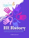 Herstory Curriculum Suite: A Young Women's Journey of Self-Discovery Through Creative Writing and Dynamic Interactive Activities